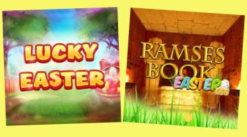 Tips på påskslots 2022 med bild på spelen Lucky Easter och Ramses Book Easter.